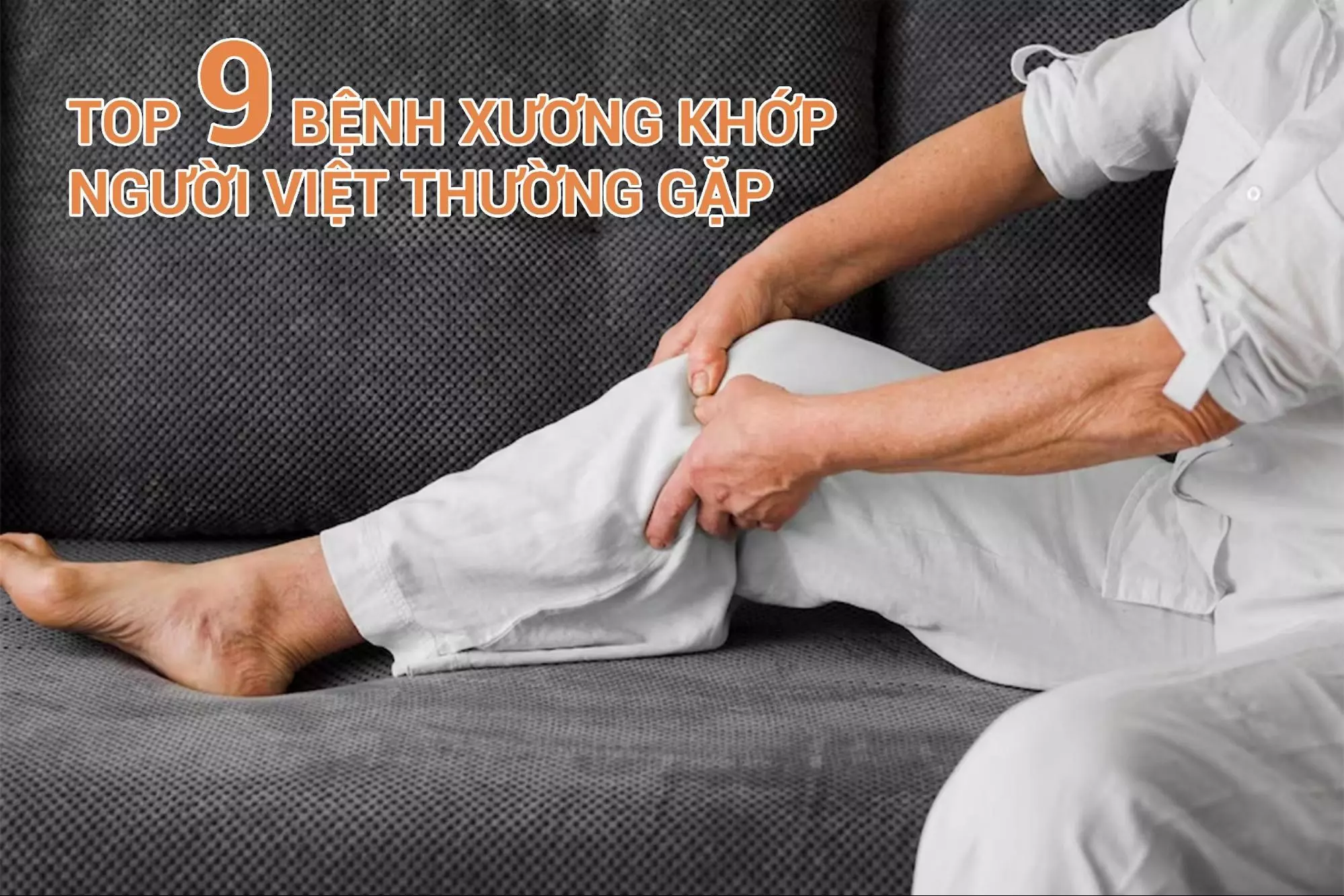 bệnh xương khớp