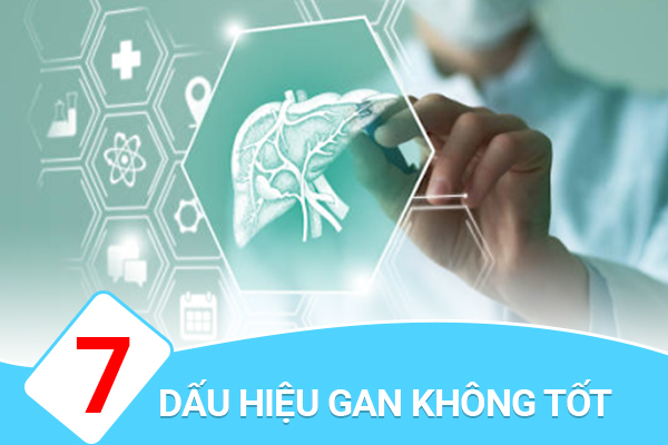 Những dấu hiệu gan không tốt là gì?